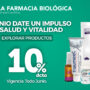 Promoción de junio con 10% de descuento en productos de bienestar y salud en La Farmacia Biológica.